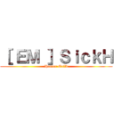 ［ ＥＭ ］ＳｉｃｋＨ (Hunter Guild)