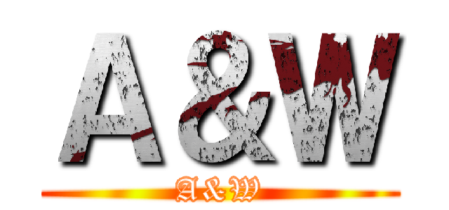 Ａ＆Ｗ (A&W)