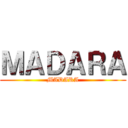ＭＡＤＡＲＡ (MADARA)