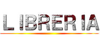 ＬＩＢＲＥＲＩＡ ()