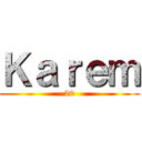 Ｋａｒｅｍ (20)