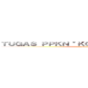 ＴＵＧＡＳ ＰＰＫＮ "ＫＯＭＩＳＩ ＹＵＤＩＳＩＡＬ" (attack on titan)