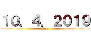 １０．４．２０１９ (Miyu)