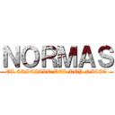 ＮＯＲＭＡＳ (EL CASTILLO DEL REY NICIO)