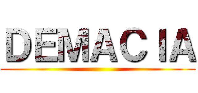 ＤＥＭＡＣＩＡ ()