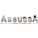 ＡｓｓｕｓｓＡ (Guardian of Light)