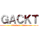 ＧＡＣＫＴ (attack on titan )