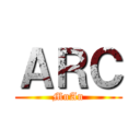 ＡＲＣ (MnAn)