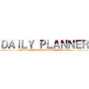 ＤＡＩＬＹ ＰＬＡＮＮＥＲ (MARIO ALBERTO VAZQUEZ FONSECA)