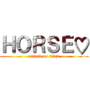 ＨＯＲＳＥ♡ (attack on titan)