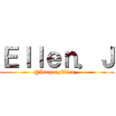 Ｅｌｌｅｎ．Ｊ (@Jaeger_Ellen_ )