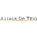 Ａｔｔａｃｋ Ｏｎ Ｔｚｕｙｕ (I LOVE TWICE)