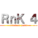 ＲｎＫ ４ (attack on pests)