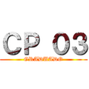 ＣＰ ０３ (GRADUADO)