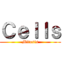 Ｃｅｌｌｓ (Mitosis)