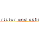 ｒｉｔｔｅｒ ａｎｄ ｓｃｈｏｅｐｋｅ (very special brothers)