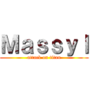 Ｍａｓｓｙｌ (attack on titan)