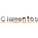 Ｃｌｅｍｅｎｔｏｓ ()