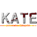 ＫＡＴＥ (putero de shingeki)