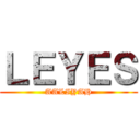 ＬＥＹＥＳ (AALIYAH)