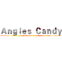Ａｎｇｌｅｓ  Ｃａｎｄｙ (attack on titan)