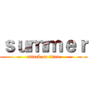 ｓｕｍｍｅｒ (attack on titan)