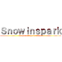 Ｓｎｏｗｉｎｓｐａｒｋ (League of Legends Videos)