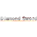 Ｄｉａｍｏｎｄ Ｓｗｏｒｄ (League of Legends)