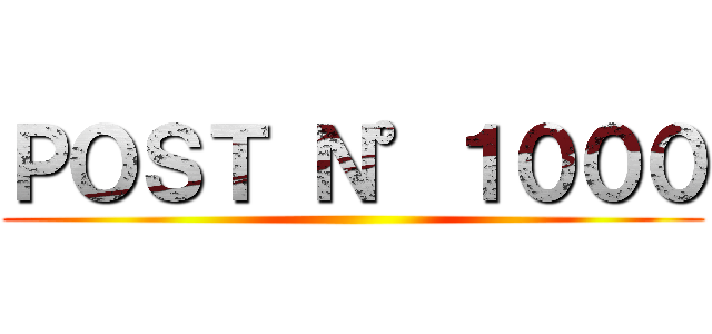 ＰＯＳＴ Ｎ°１０００ ()