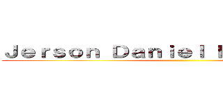 Ｊｅｒｓｏｎ Ｄａｎｉｅｌ Ｂｏｃａｎｅｇｒａ ()