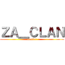 ＺＡ＿ＣＬＡＮ (member)