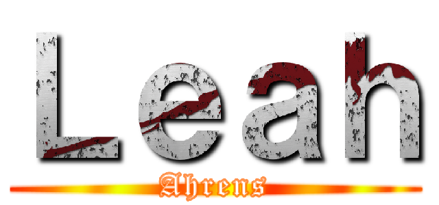 Ｌｅａｈ (Ahrens)