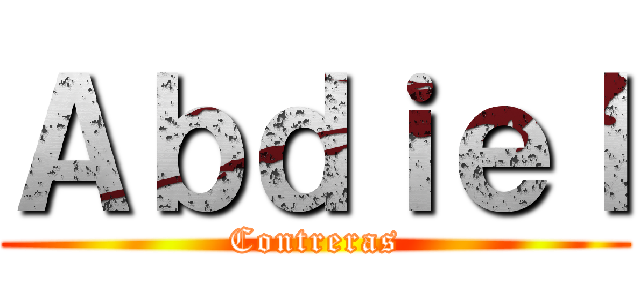 Ａｂｄｉｅｌ (Contreras)