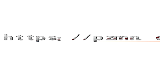 ｈｔｔｐｓ：／／ｐｚｍｎ．ｃｎ／ｄｅｔａｉｌ／ｌｈｚｆｚ．ｈｔｍｌ (attack on titan)