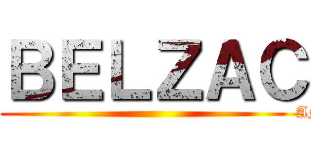 ＢＥＬＺＡＣ (S26                                                                 ANARCHY)