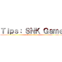 Ｔｉｐｓ： ＳＮＫ Ｇａｍｅ (attack on titan)