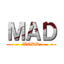 ＭＡＤ (WORD)