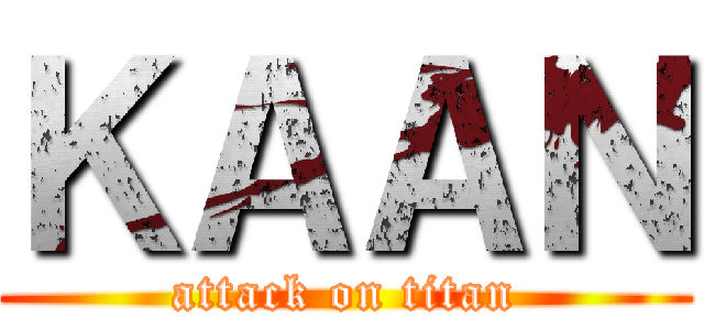 ＫＡＡＮ (attack on titan)
