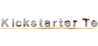 Ｋｉｃｋｓｔａｒｔｅｒ Ｔｅａｍ (attack on IPRO)