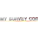 ＭＹ ＳＵＲＶＥＹ ＣＯＲＰＳ ()