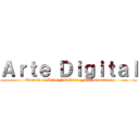 Ａｒｔｅ Ｄｉｇｉｔａｌ (Escuela de Artes Plásticas y Audiovisuales)