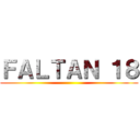 ＦＡＬＴＡＮ １８ ()