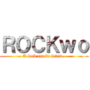 ＲＯＣＫｗｏ (A lock can be loved. )