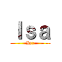 Ｉｓａ (Isa)