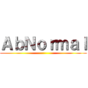 ＡｂＮｏｒｍａｌ ()