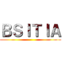 ＢＳＩＴＩＡ ()