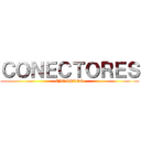 ＣＯＮＥＣＴＯＲＥＳ (EJEMPLOS)