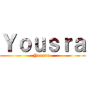 Ｙｏｕｓｒａ (Yousra )