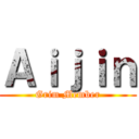 Ａｉｊｉｎ (Grim Member)
