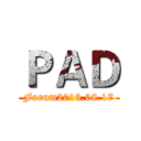 ＰＡＤ (Forum2013.08.17)